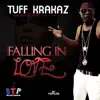 Tuff Krakaz - Falling in Love - EP